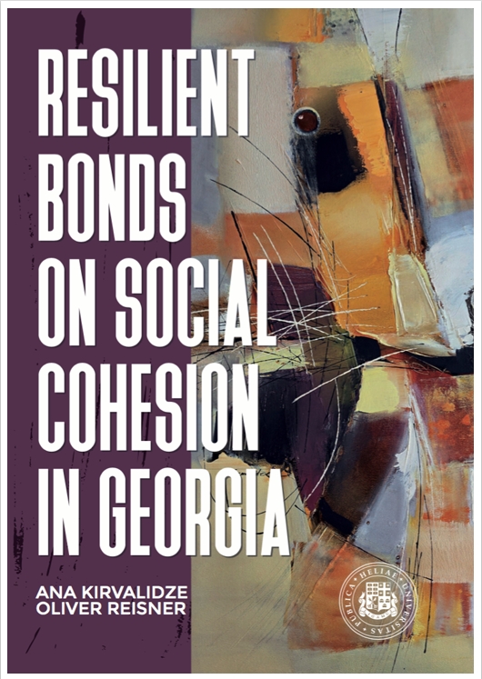 New Study Explores the State of Social Cohesion in Modern Georgia | Oxford School of Global and Area Studies