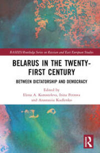 belarus in the 21st century